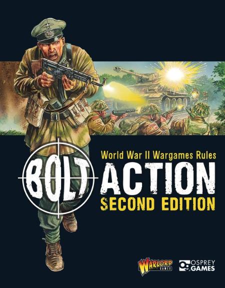 Bolt Action - Book - World War II Wargames Rules - Bolt Action Second Edition