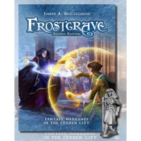 Frostgrave second edition  - fantasy wargames in the frozen city